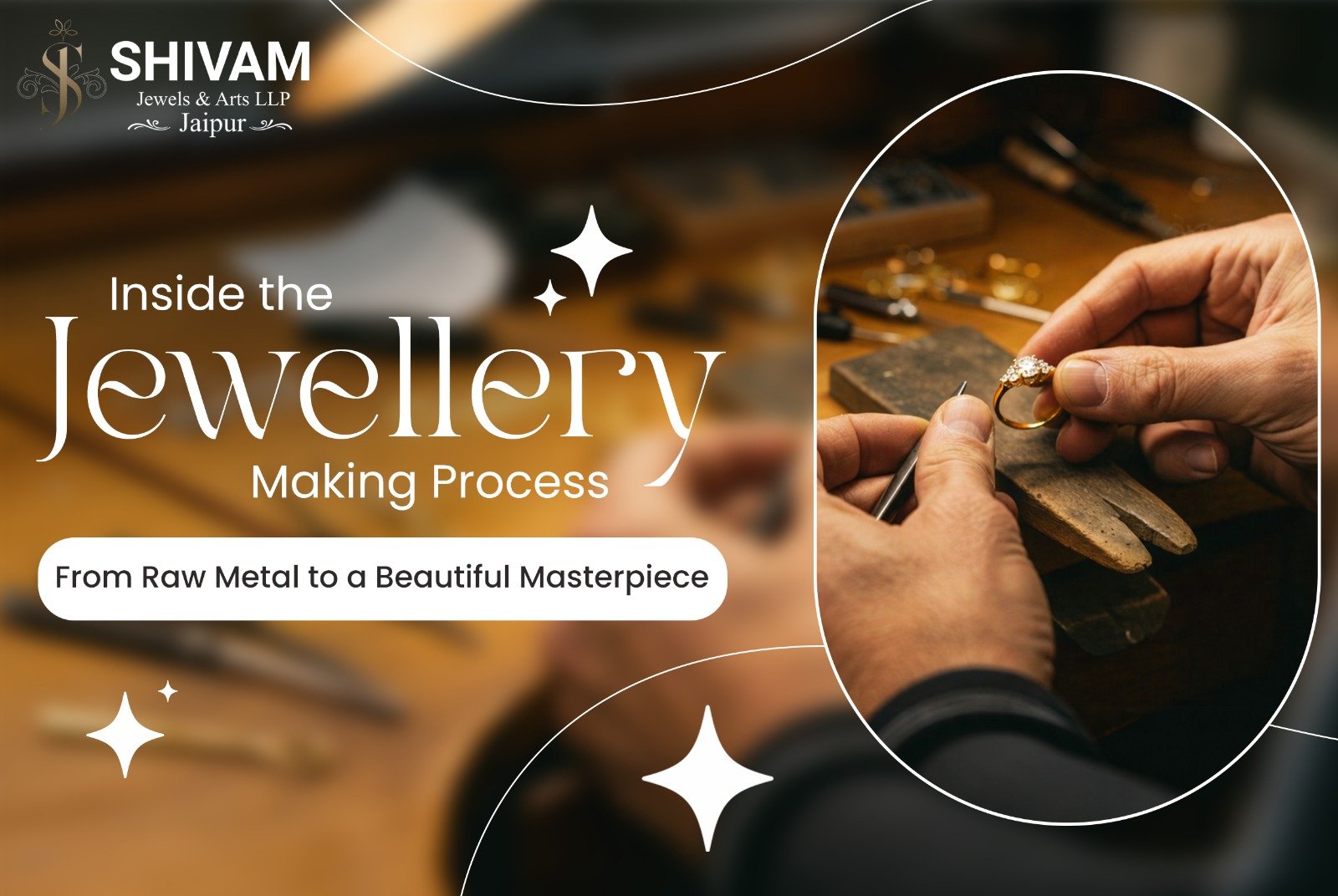 Jewellery Making Process: Step-by-Step Guide to How Jewellery is Crafted